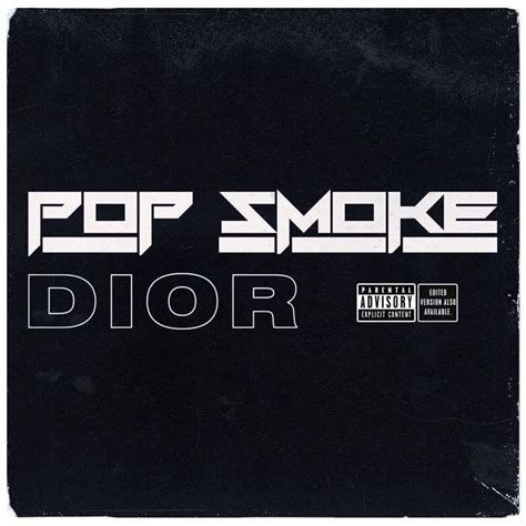 dior pop smoke meaning|Pop Smoke most famous song.